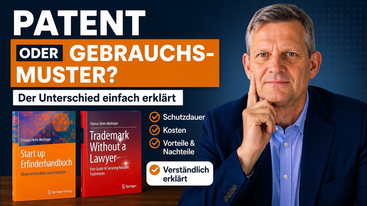 Vorschaubild zum Video „Patent oder Gebrauchsmuster – welches Schutzrecht ist besser?“